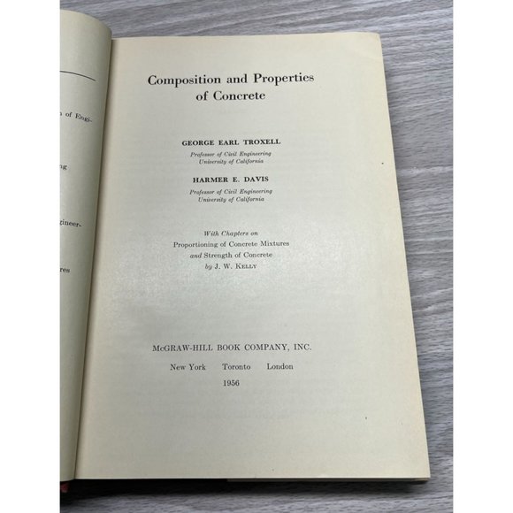 Composition and Properties of Concrete George Troxell Engineering Book 1956 - Picture 2 of 12